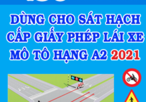 BỘ ĐỀ 450 CÂU HỎI THI BẰNG LÁI XE MÔTÔ A