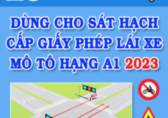 BỘ ĐỀ 20 CÂU HỎI ĐIỂM LIỆT THI BẰNG LÁI XE MÁY A1